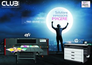 HP Latex - HP PageWide - HP Designjet - Canon - EFfi - Groupe CLUB - Partenaire SIN